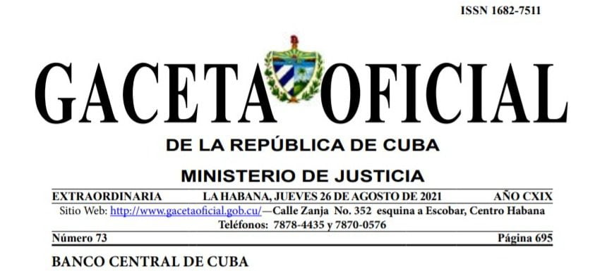 "Gaceta Oficial" is the official communication channel of the Cuban government.